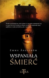 Wspaniała śmierć - Emma Angström, Maciej Liguziński