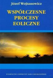 Współczesne procesy eoliczne - Józef Wojtanowicz