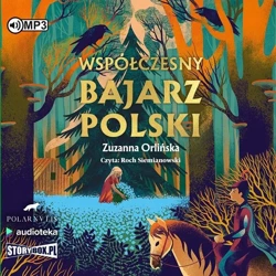 Współczesny bajarz polski audiobook - Zuzanna Orlińska