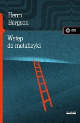 Wstęp do metafizyki w.2 - Henri Bergson