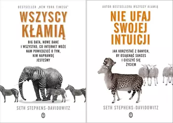 Wszyscy kłamią + Nie ufaj swojej intuicji PAKIET - Seth Stephens-Davidowitz