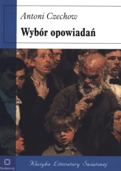 Wybór opowiadań - Antoni Czechow