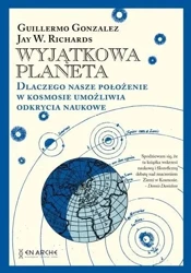 Wyjątkowa planeta BR - Gonzalez, Guillermo; Richards, Jay W.