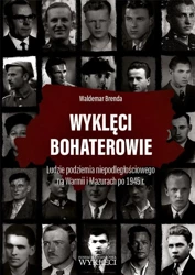 Wyklęci bohaterowie - Waldemar Brenda