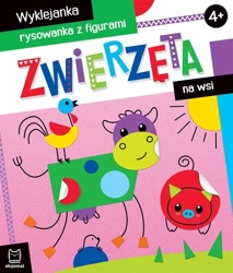 Wyklejanka, rysowanka z figurami. Zwierzęta na wsi - Agnieszka Bator