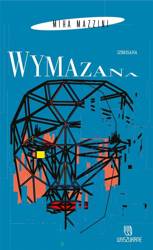 Wymazana - Miha Mazzini