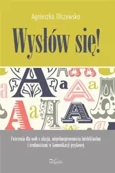 Wysłów się! - Agnieszka Olszewska