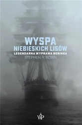 Wyspa niebieskich lisów w.2023 - Stephen R. Bown