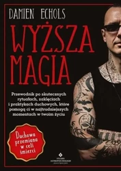 Wyższa magia - Damien Echols