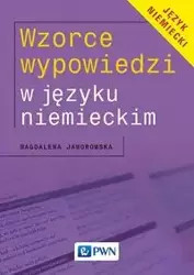 Wzorce wypowiedzi w języku niemieckim - Magdalena Jaworowska