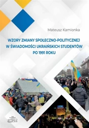 Wzory zmiany społeczno-politycznej w świadomości.. - Mateusz Kamionka