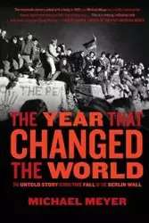 YEAR THAT CHANGED THE WORLD THE - MEYER