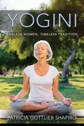 YOGINI - Patricia Shapiro Gottlieb