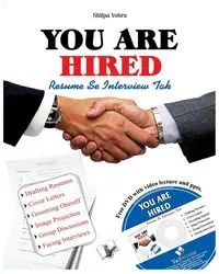 YOU ARE HIRED - RESUMES & INTERVIEWS - VOHRA SHILPA