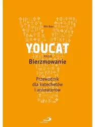 YOUCAT Bierzmowanie. Przewodnik dla katechetów - Nils Baer