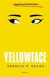 Yellowface - Rebecca F. Kuang