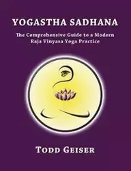 Yogastha Sadhana - Todd Geiser