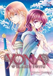 Yona w blasku świtu. Tom 25 - Mizuho Kusanagi