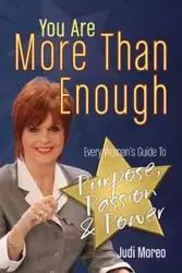 You Are More Than Enough - Judi Moreo