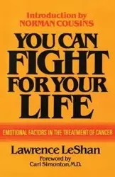 You Can Fight For Your Life - Lawrence LeShan