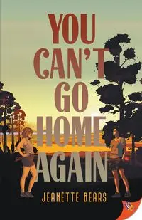 You Can't Go Home Again - Jeanette Bears