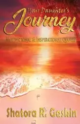 Your Daughter's Journey - Gaskin Shatora