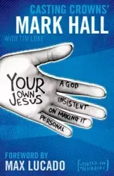 Your Own Jesus | Softcover - LUKE HALL