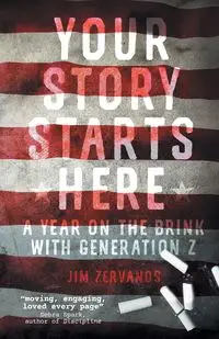 Your Story Starts Here - Jim Zervanos