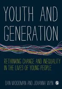 Youth and Generation - Dan Woodman