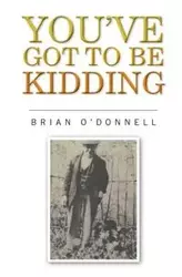 You've got to be kidding - O'Donnell. Brian