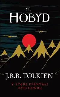 Yr Hobyd (The Hobbit in Welsh) - Tolkien J.R.R.