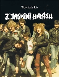 Z jaskini hałasu - Wojciech Lis