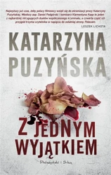 Z jednym wyjątkiem - Katarzyna Puzyńska