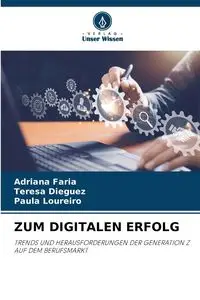 ZUM DIGITALEN ERFOLG - Adriana Faria