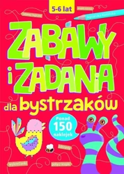 Zabawy i zadania dla bystrzaków 5-6 lat - Agnieszka Kamińska