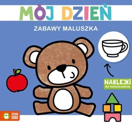 Zabawy maluszka. Mój dzień - Agnieszka Matz