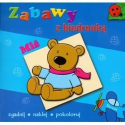 Zabawy z biedronką - Miś - praca zbiorowa