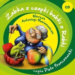 Żabka z czapki babki z Rabki CD MP3 - Antoni Marianowicz