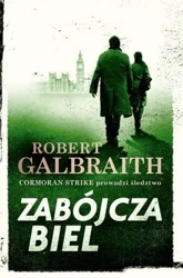 Zabójcza biel. Cormoran Strike 4 - Robert Galbraith