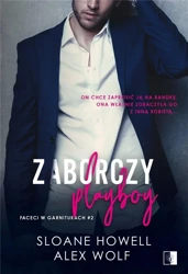 Zaborczy Playboy - Alex Wolf, Sloane Howell