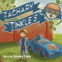 Zachary Tinkle's MiniCup Decision - Zachary Tinkle