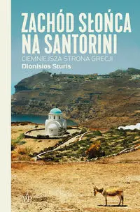 Zachód słońca na Santorini w.2 - Dionisios Sturis