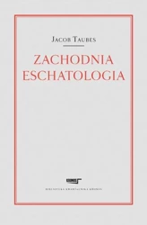 Zachodnia eschatologia - Jacob Taubes