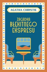 Zagadka Błękitnego Ekspresu - Agatha Christie