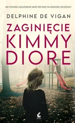 Zaginięcie Kimmy Diore - Delphine de Vigan