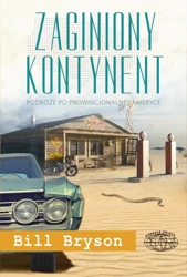 Zaginiony kontynent - Bill Bryson