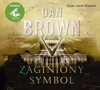 Zaginiony symbol - Dan Brown