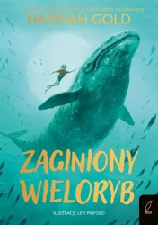 Zaginiony wieloryb - Hannah Gold