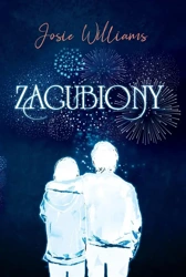 Zagubiony - Josie Williams, Alina Patkowska