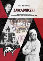 Zakładniczki Zgoda i opór wobec wzorców i norm... - Julia Wesołowska